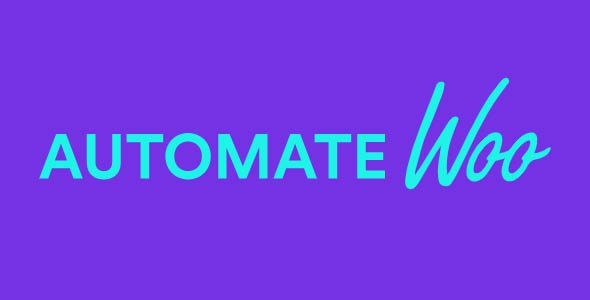 AutomateWoo 6.2.4 – WooCommerce 自动化营销插件